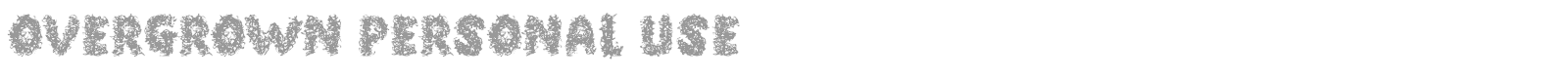 Overgrown font preview